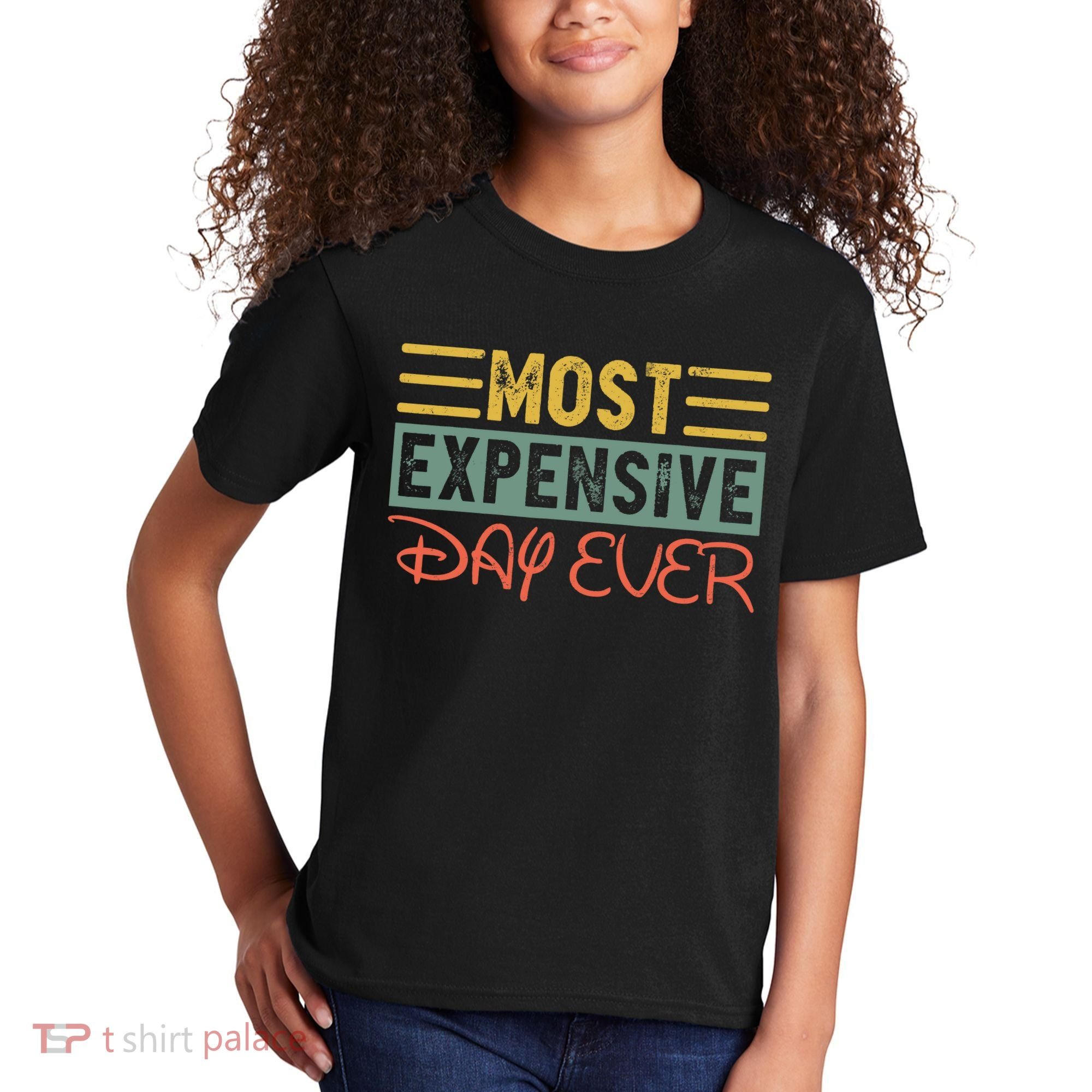 Most Expensive Day Ever Vacation Travel Funny Saying Kids T-Shirt