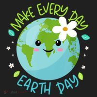 Make Every Day Earth Day Cute Planet Save Environt Gift Women's Sweatshirt thumb 2