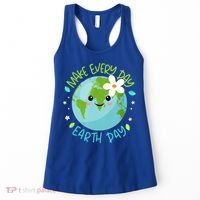 Make Every Day Earth Day Cute Planet Save Environt Gift Women's Tank Top thumb 0