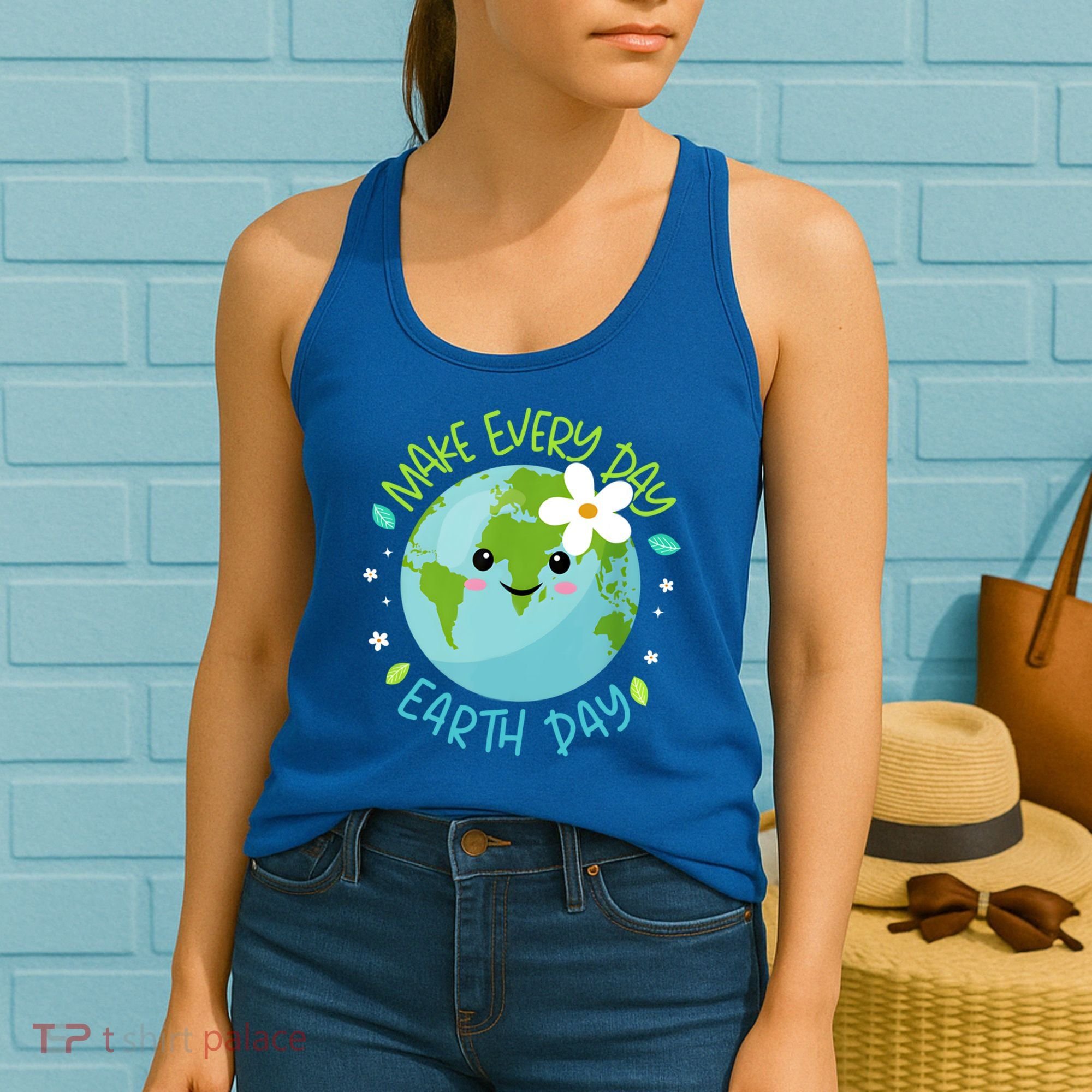 Make Every Day Earth Day Cute Planet Save Environt Gift Women's Tank Top