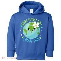 Make Every Day Earth Day Cute Planet Save Environt Gift Toddler Hoodie thumb 0