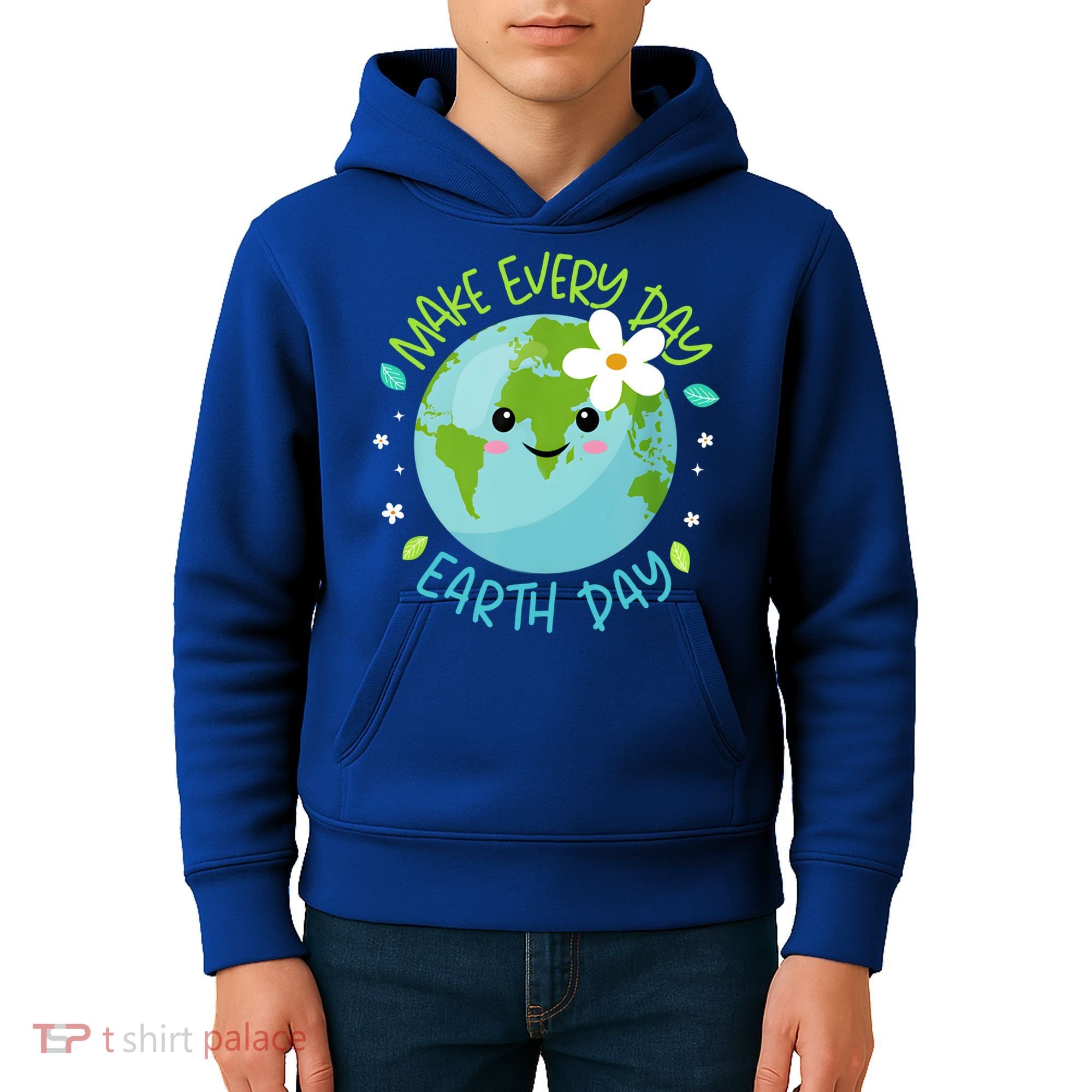 Make Every Day Earth Day Cute Planet Save Environt Gift Kids Hoodie