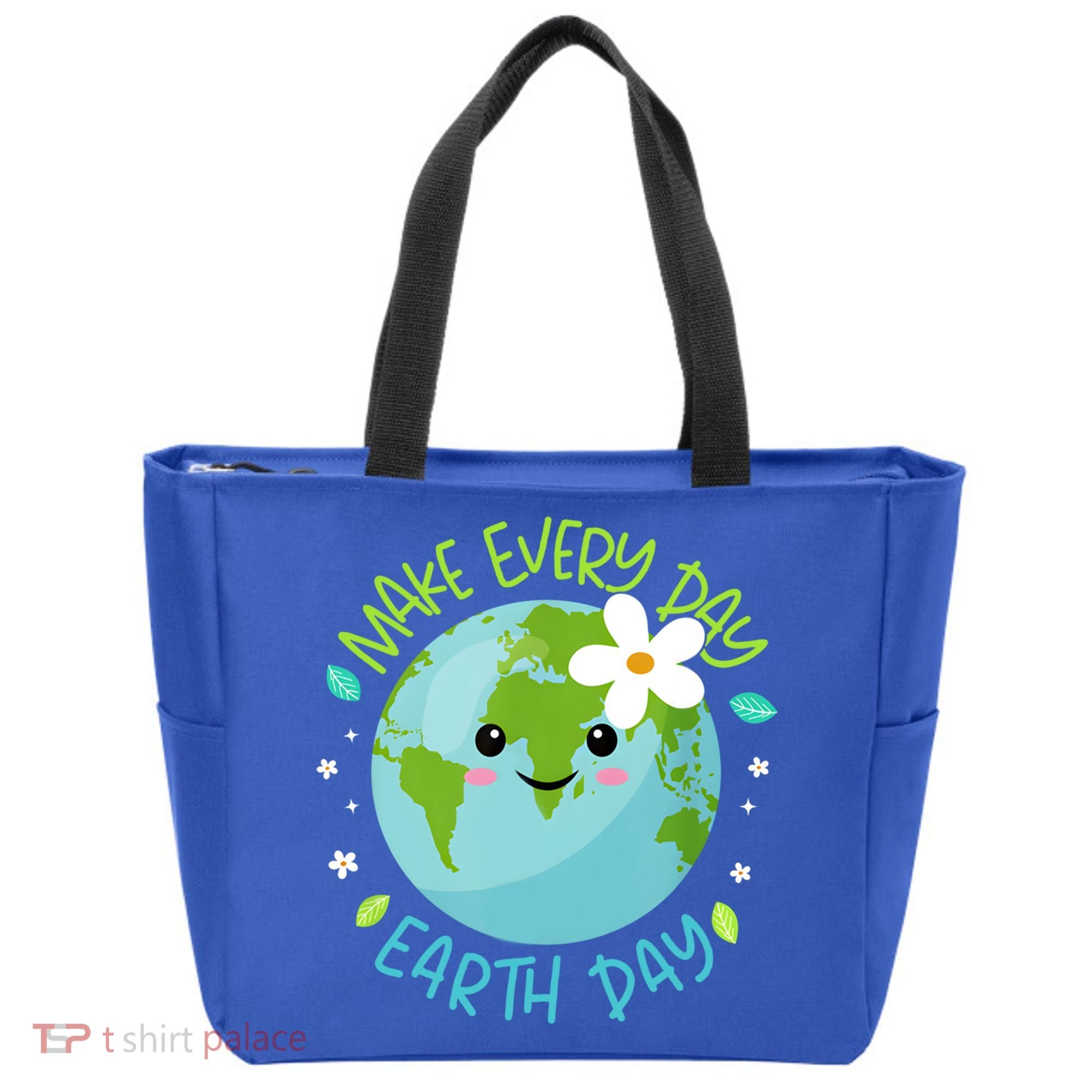 Make Every Day Earth Day Cute Planet Save Environt Gift Tote Bag