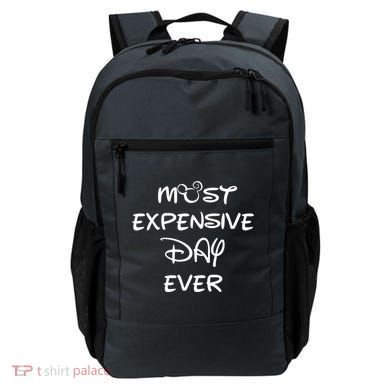 Most Expensive Day Ever Backpack