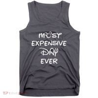 Most Expensive Day Ever Tank Top thumb 0