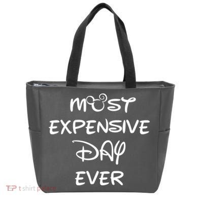 Most Expensive Day Ever Tote Bag