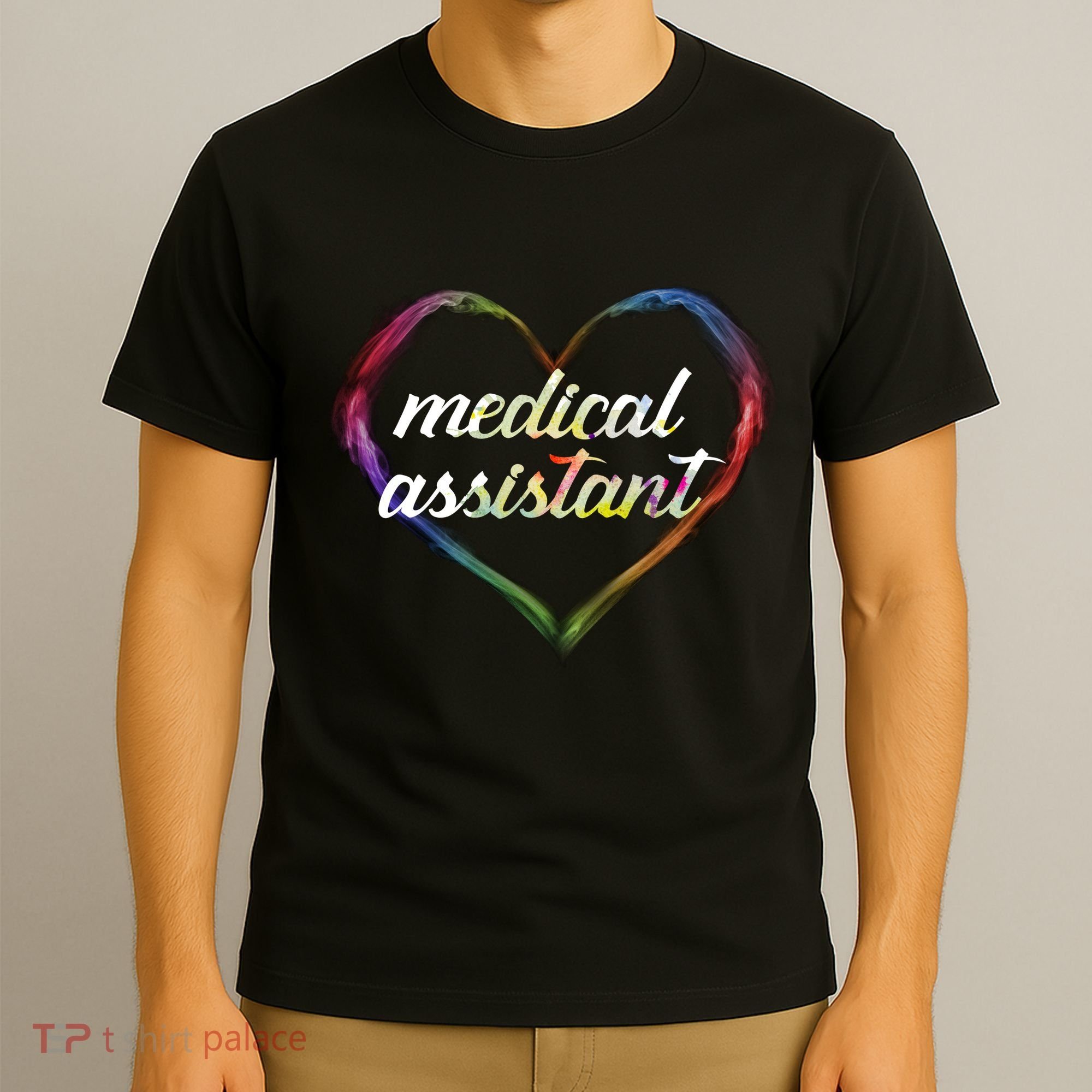Medical Assistant Colorful Heart T-Shirt