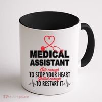 Medical Assistant Cute Enough To Stop Your Heart Coffee Mug thumb 1