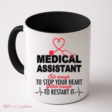 Medical Assistant Cute Enough To Stop Your Heart Coffee Mug