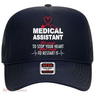 Medical Assistant Cute Enough To Stop Your Heart Hat