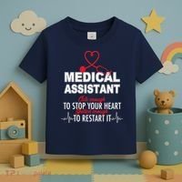 Medical Assistant Cute Enough To Stop Your Heart Toddler T-Shirt thumb 3