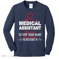 Medical Assistant Cute Enough To Stop Your Heart Kids Long Sleeve Shirt thumb 0