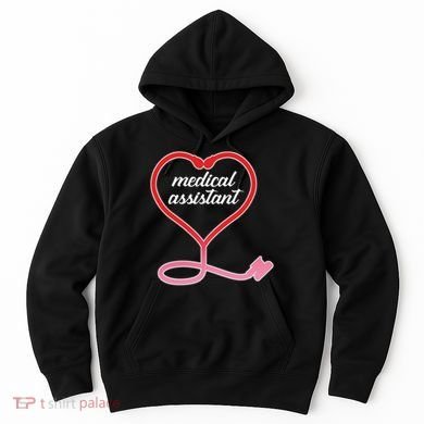 Medical Assistant Stethoscope Heart Hoodie