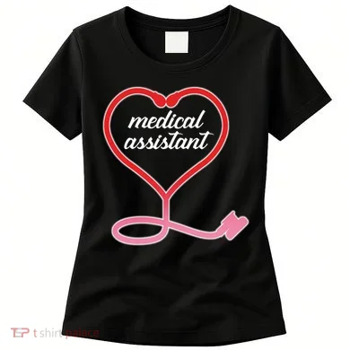 Medical Assistant Stethoscope Heart Women's T-Shirt