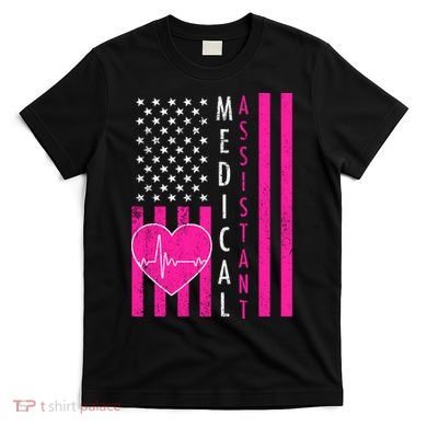 Medical Assistant USA Flag T-Shirt