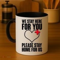 Medical Workers We Stay Here For You Coffee Mug thumb 4