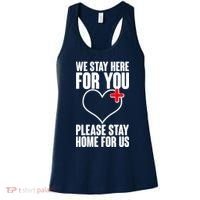 Medical Workers We Stay Here For You Women's Tank Top thumb 0