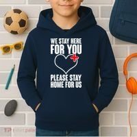 Medical Workers We Stay Here For You Kids Hoodie thumb 2