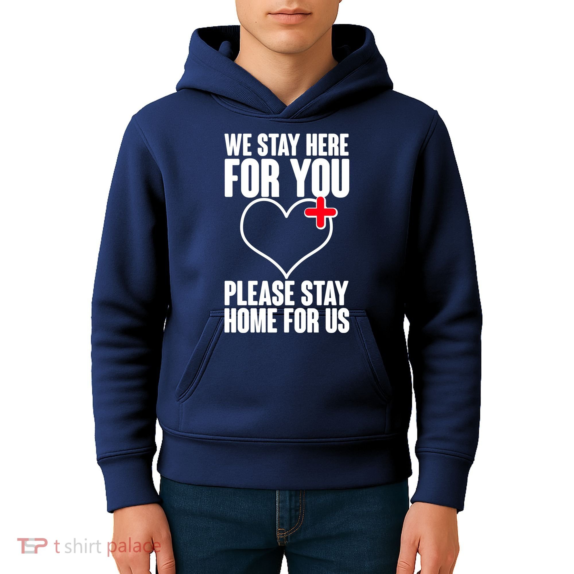 Medical Workers We Stay Here For You Kids Hoodie