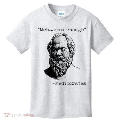 Mediocrates Meh Good Enough Kids T-Shirt