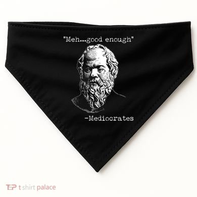 Mediocrates Meh Good Enough USA-Made Doggie Bandana