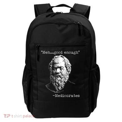 Mediocrates Meh Good Enough Backpack