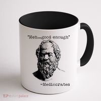 Mediocrates Meh Good Enough Coffee Mug thumb 1