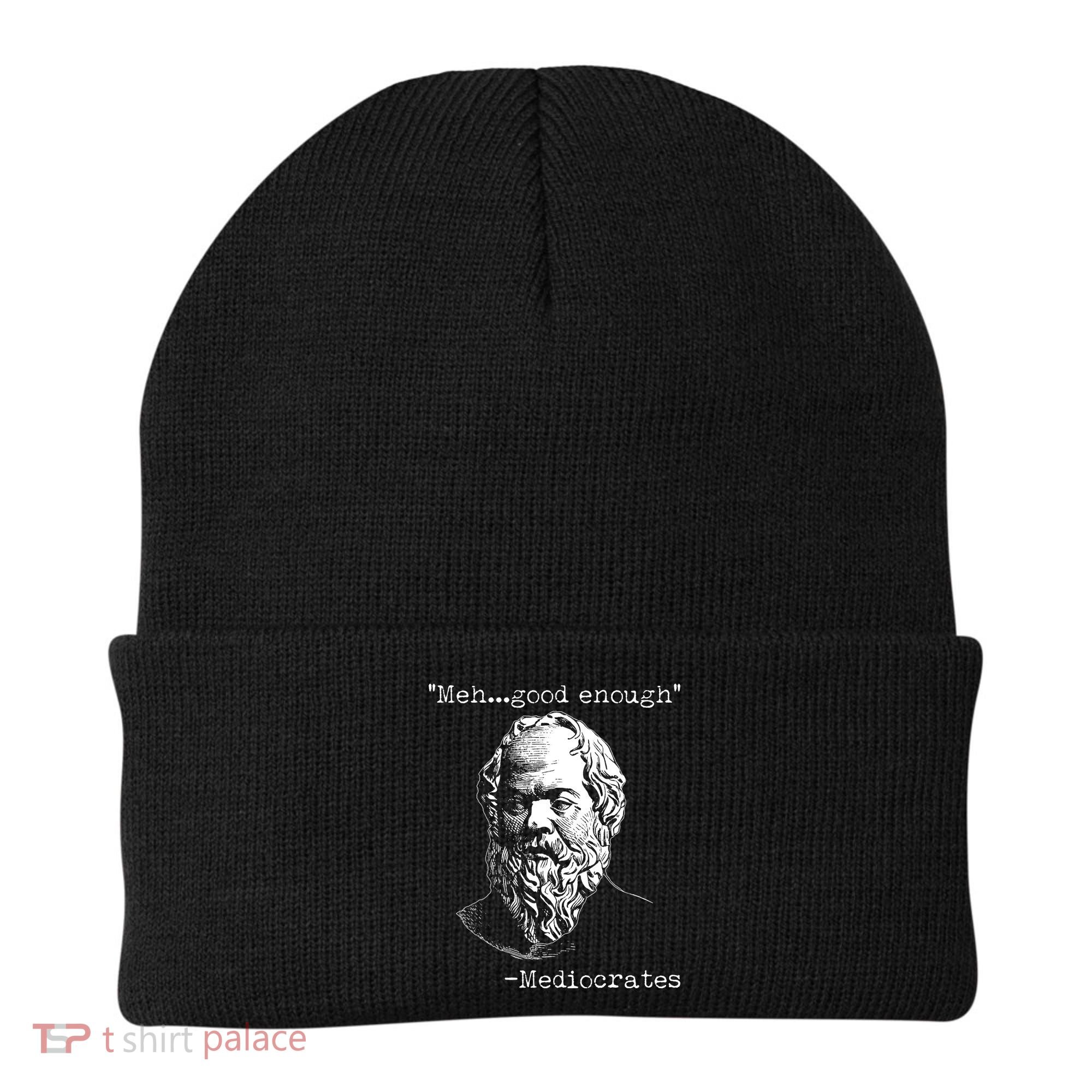 Mediocrates Meh Good Enough Beanie