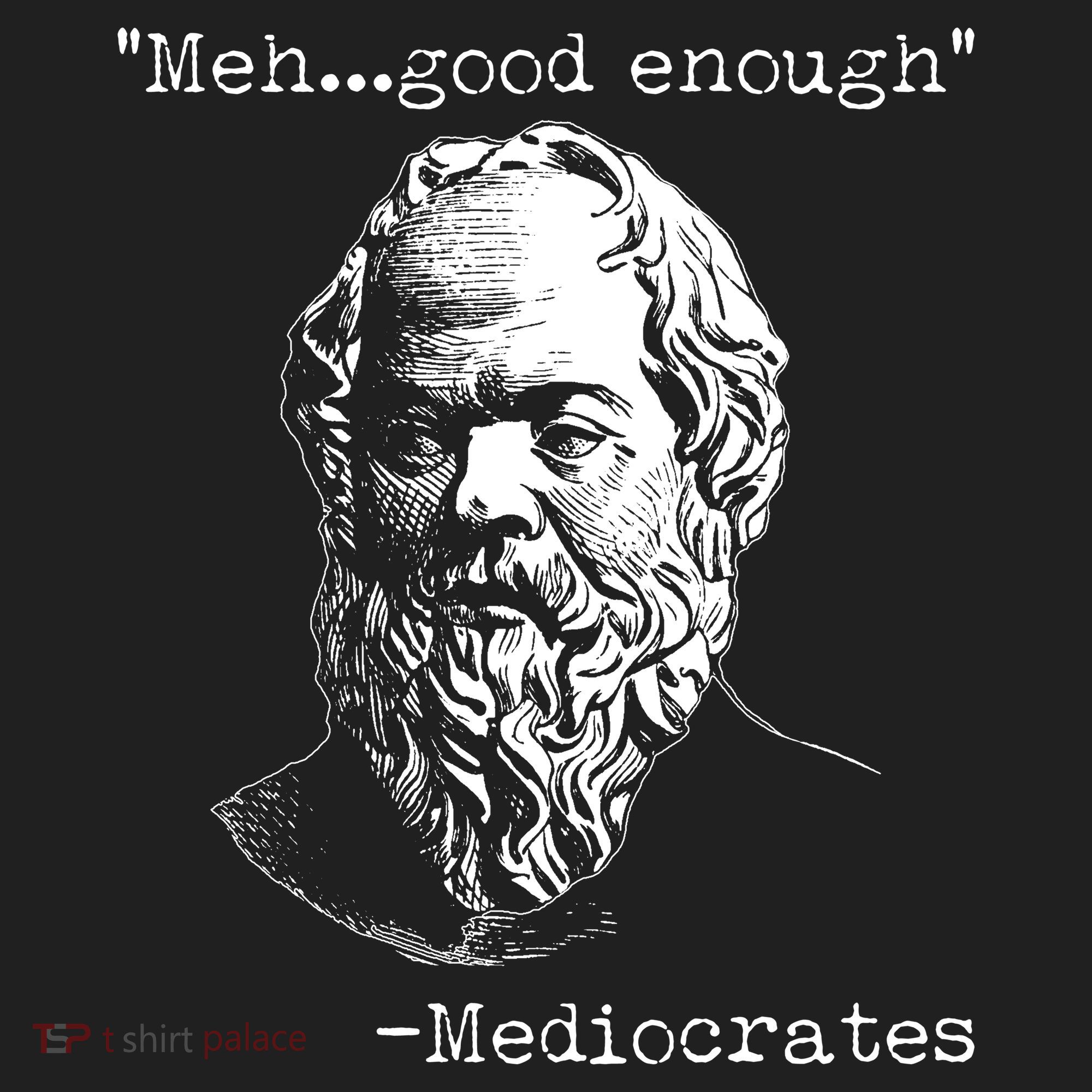Mediocrates Meh Good Enough Hat