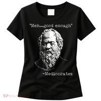 Mediocrates Meh Good Enough Women's T-Shirt thumb 0