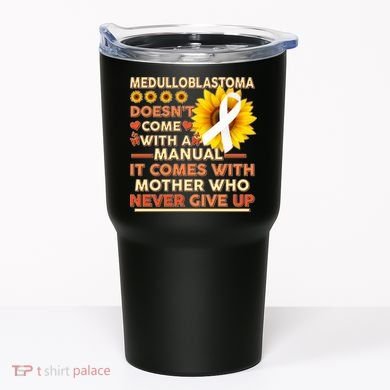 Medulloblastoma Awareness Tumbler