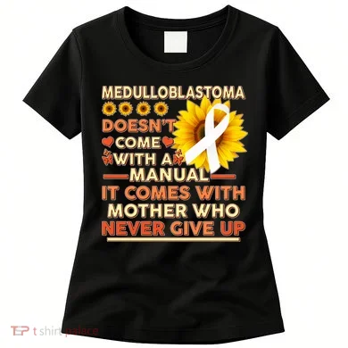 Medulloblastoma Awareness Women's T-Shirt