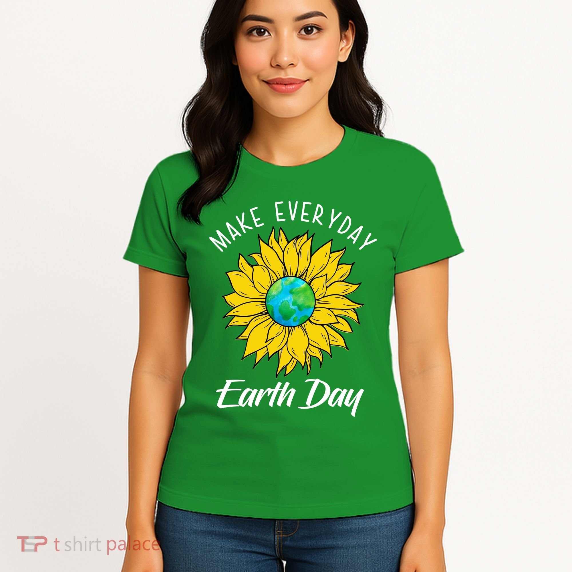 Make Everyday Earth Day Sunflower Women's T-Shirt