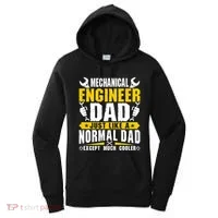 Mechanical Engineering Engineer Dad Just Like A Normal Dad Cool Gift Women's Hoodie thumb 0