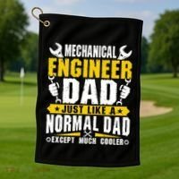 Mechanical Engineering Engineer Dad Just Like A Normal Dad Cool Gift Golf Towel thumb 1