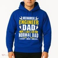 Mechanical Engineering Engineer Dad Just Like A Normal Dad Cool Gift Hoodie thumb 2