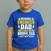 Mechanical Engineering Engineer Dad Just Like A Normal Dad Cool Gift Toddler T-Shirt thumb 2