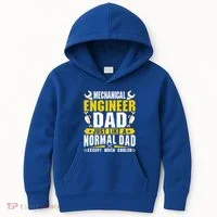 Mechanical Engineering Engineer Dad Just Like A Normal Dad Cool Gift Kids Hoodie thumb 0