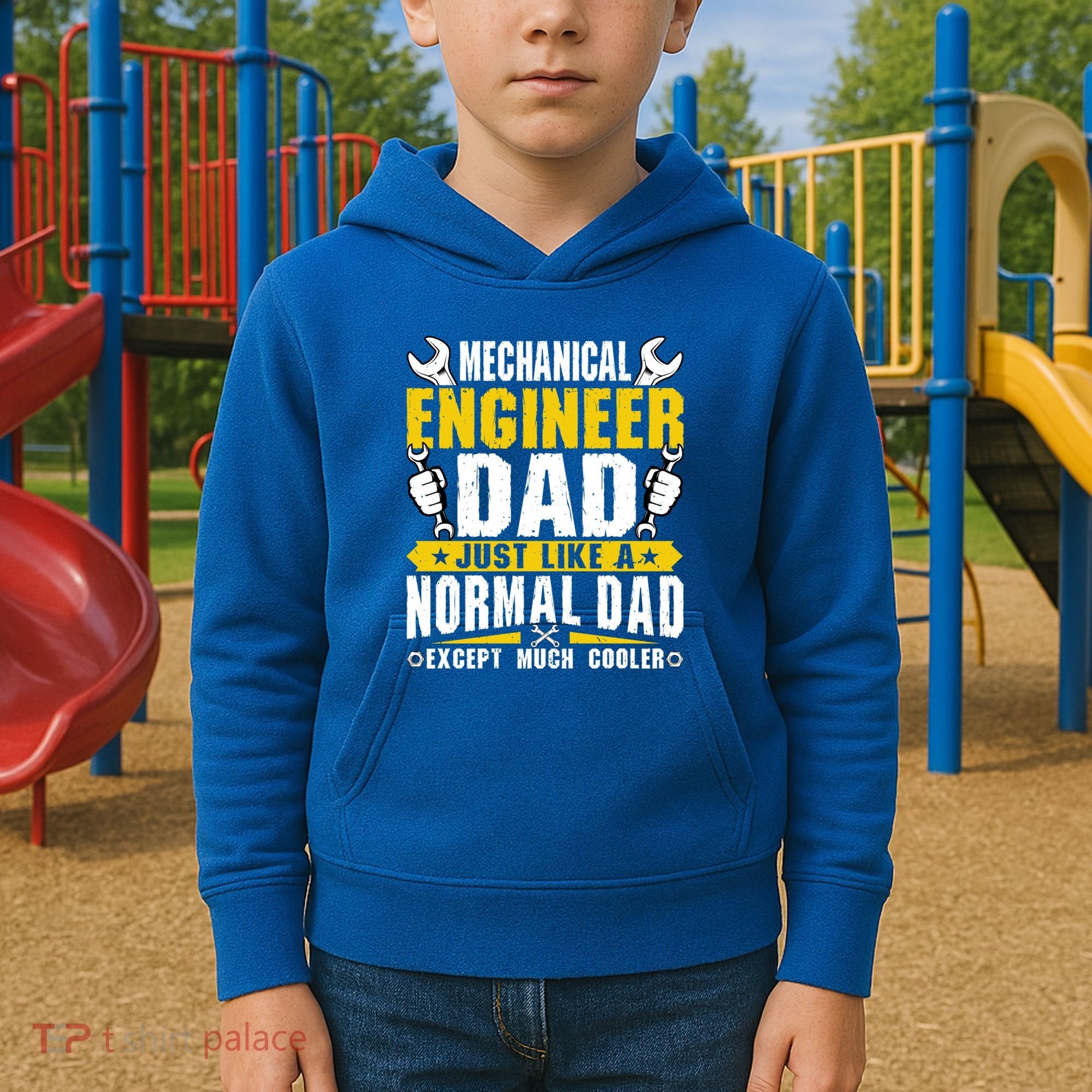 Mechanical Engineering Engineer Dad Just Like A Normal Dad Cool Gift Kids Hoodie