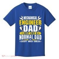 Mechanical Engineering Engineer Dad Just Like A Normal Dad Cool Gift Kids T-Shirt thumb 0