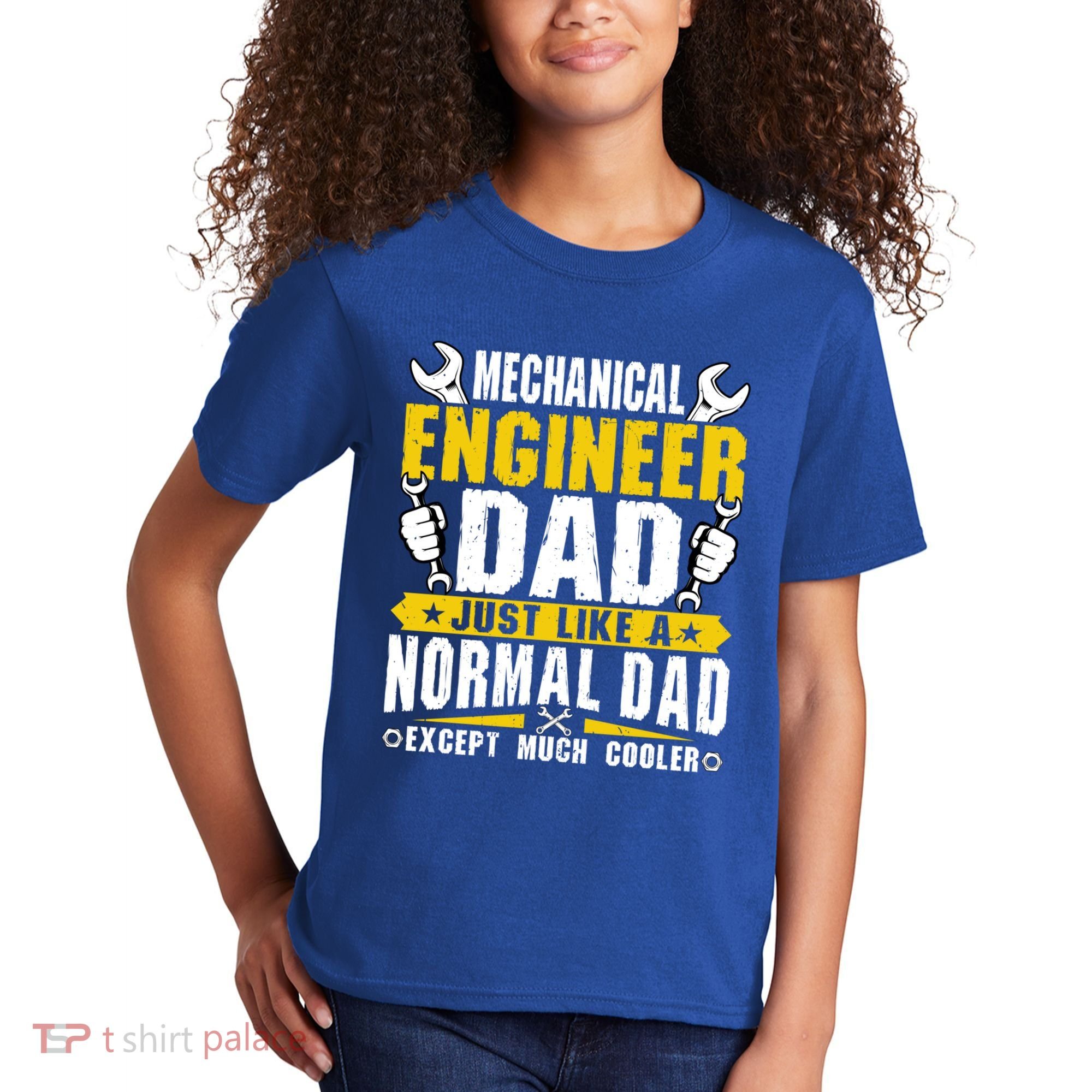 Mechanical Engineering Engineer Dad Just Like A Normal Dad Cool Gift Kids T-Shirt