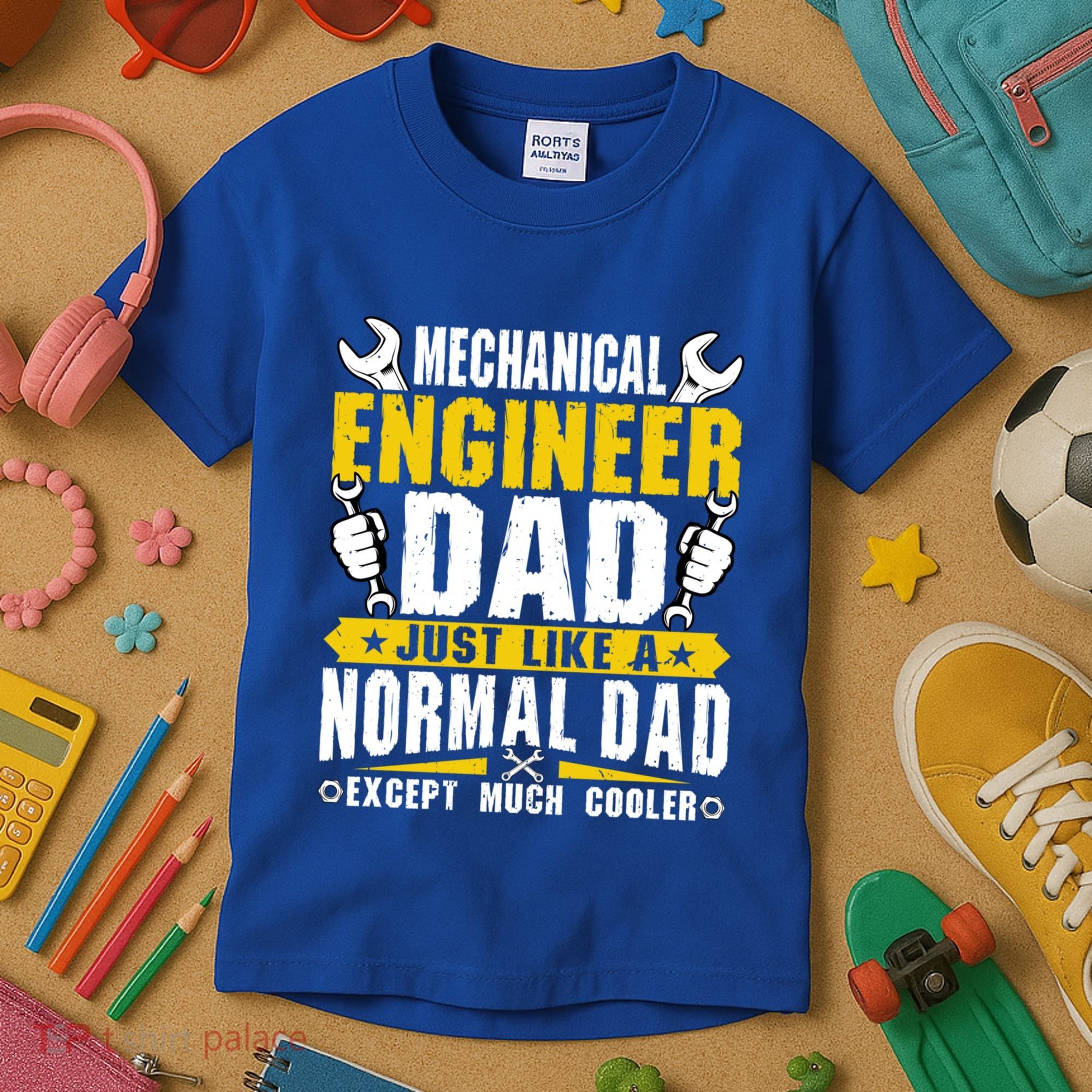 Mechanical Engineering Engineer Dad Just Like A Normal Dad Cool Gift Kids T-Shirt