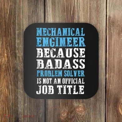 Mechanical Engineer Engineering Coaster