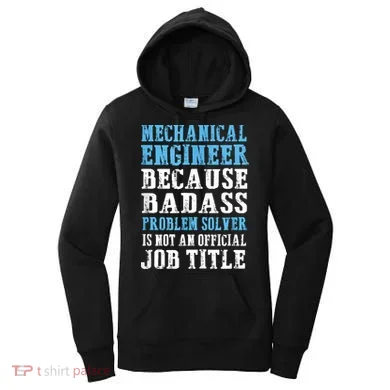 Mechanical Engineer Engineering Women's Hoodie
