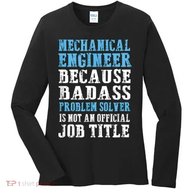 Mechanical Engineer Engineering Women's Long Sleeve Shirt