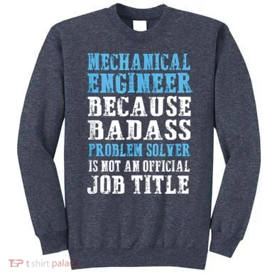 Mechanical Engineer Engineering Sweatshirt