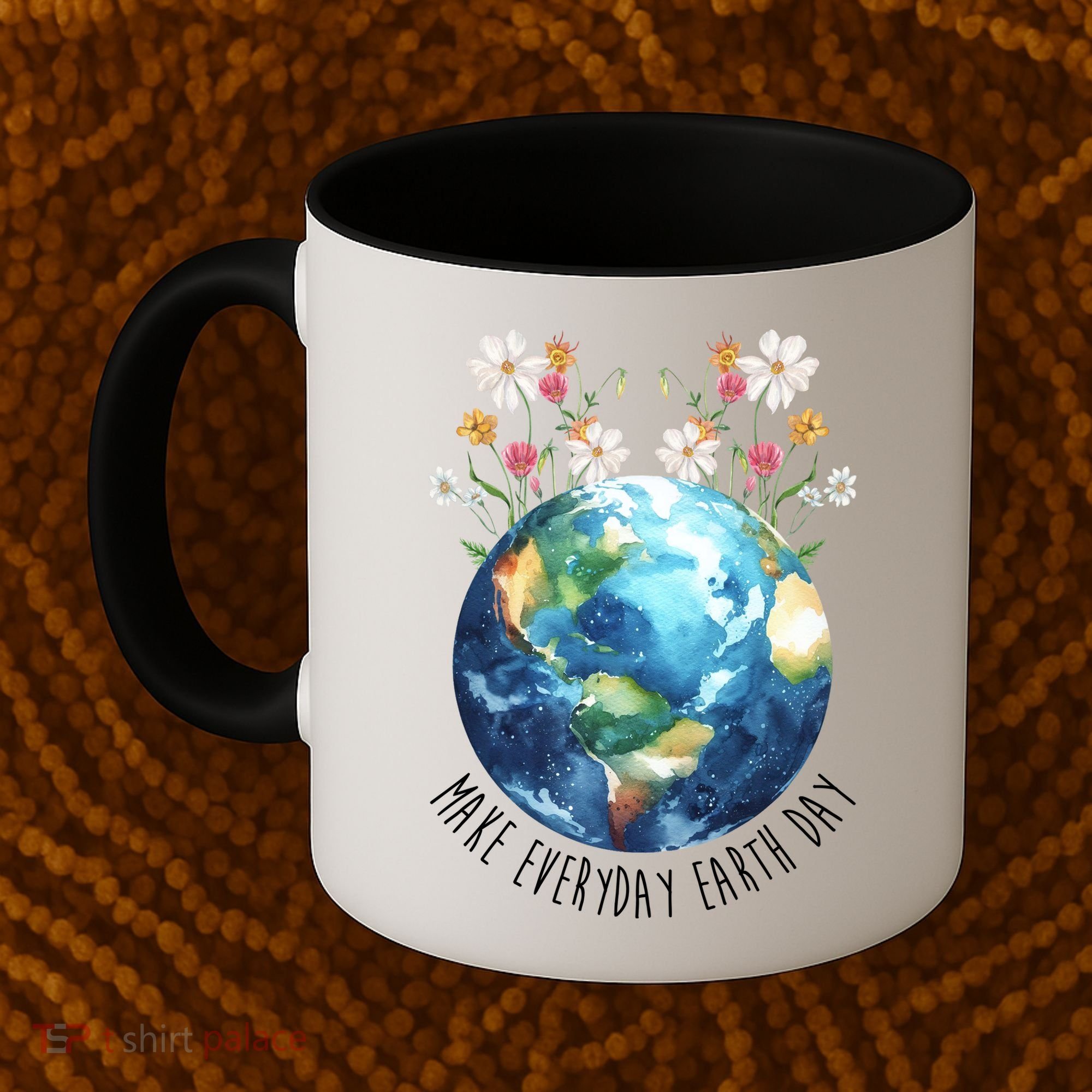 Make Everyday Earth Day Floral Globe Awareness Coffee Mug