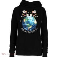 Make Everyday Earth Day Floral Globe Awareness Womens Funnel Neck Pullover Hood thumb 0