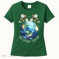 Make Everyday Earth Day Floral Globe Awareness Women's T-Shirt thumb 0