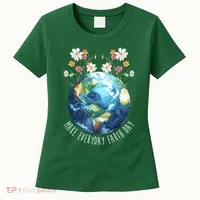 Make Everyday Earth Day Floral Globe Awareness Women's T-Shirt thumb 0